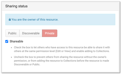 Screencapture of Sharing status panel. The header says "Sharing status" and below are three buttons, which say from left to right "Public", "Discoverable", and Private". Below a box is checked next to the word "Shareable".