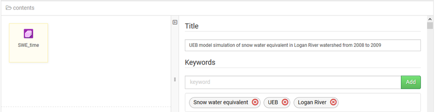 The same SWE_time file on the content section on the left, on the right the metadata entry field is open. In the Title entry field at the top is "EUB model simulation of snow water equivalent in Logan River watershed from 2008 to 2009". Below this, the keywords entry field has 3 keywords "Snow water equivalent", "EUB", and "Logan River".