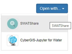The open with button with the drop down menu open showing the options Swatshare and CyberGis-Jupyter for Water